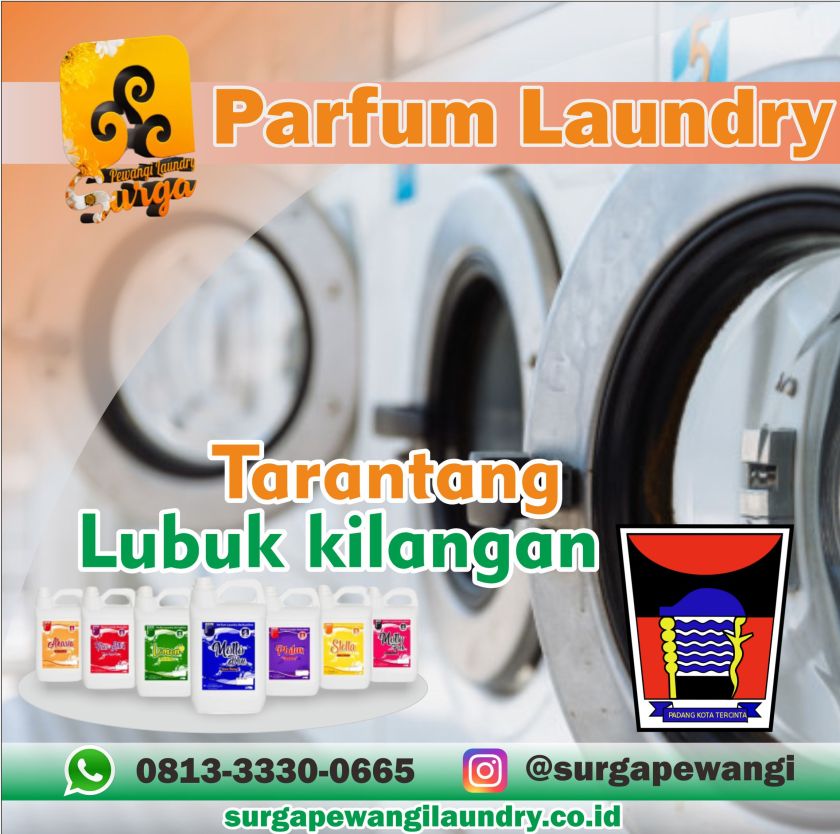 Parfum Laundry Tarantang, Lubuk Kilangan