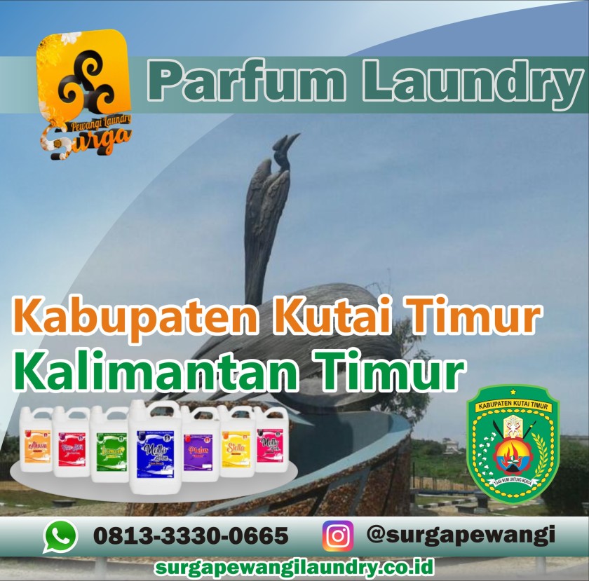 Parfum Laundry Kabupaten Kutai Timur, Kalimantan Timur