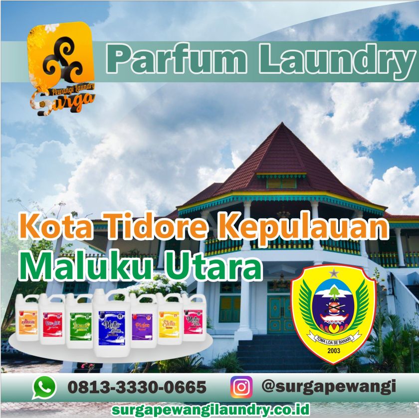 Parfum Laundry Kota Tidore Kepulauan, Maluku Utara